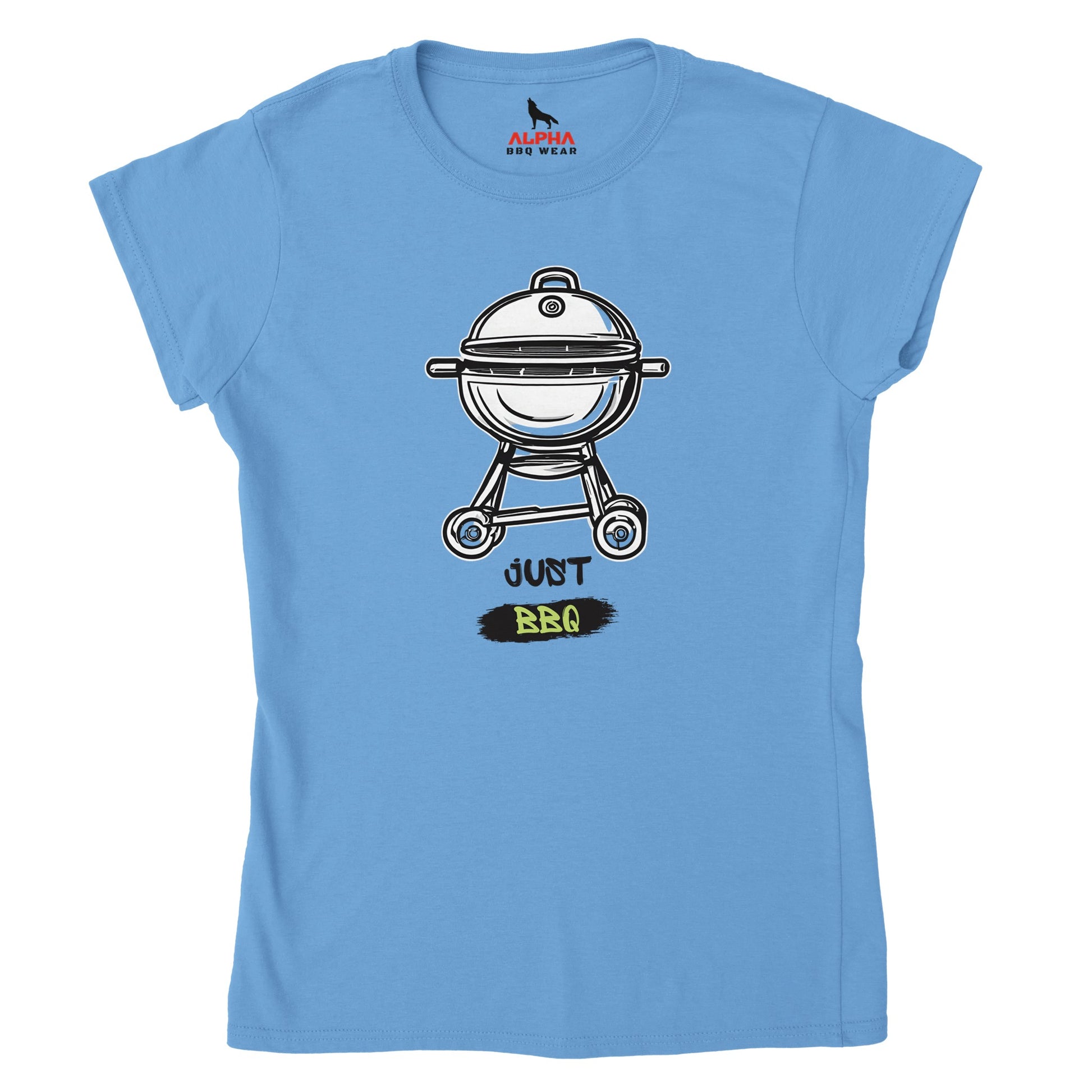 Just BBQ Classic Womens Crewneck T-shirt Alpha BBQ wear BBQ -apparel- BBQ tshirt -BBQ tee