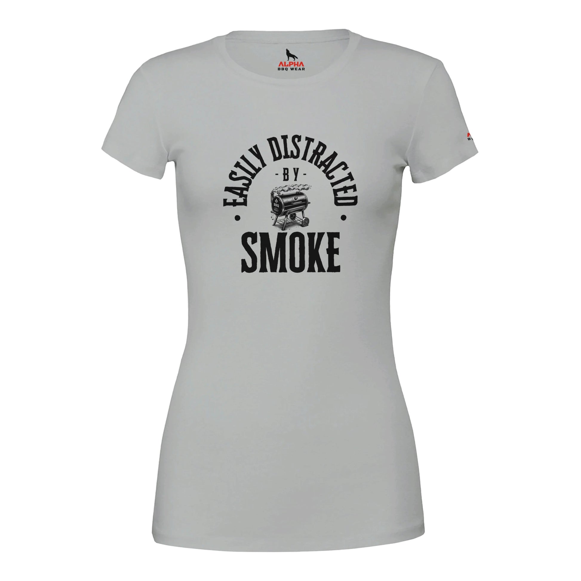 Easily Distracted by Smoke Premium Womens Crewneck T-shirt Silver Alpha BBQ wear BBQ -apparel- BBQ tshirt -BBQ tee