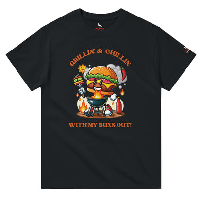 Grillin' and Chillin' with My Buns Out! Black Alpha BBQ wear BBQ -apparel- BBQ tshirt -BBQ tee
