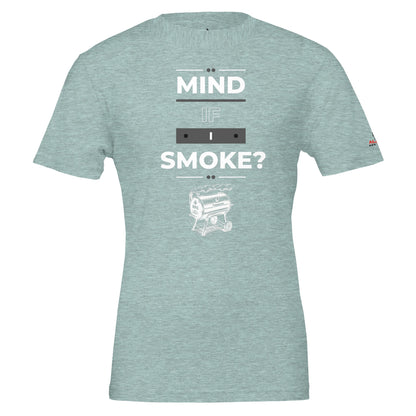 "Mind if I Smoke? Premium Unisex Crewneck T-shirt Heather Ice Blue Alpha BBQ wear BBQ -apparel- BBQ tshirt -BBQ tee