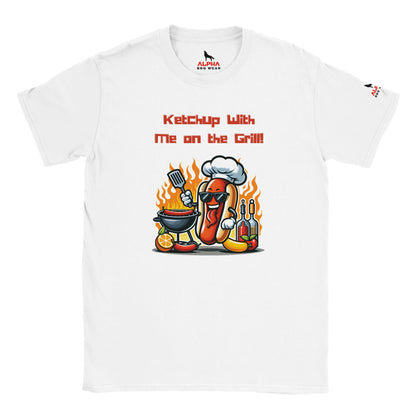 Ketchup with me on the grill Hotdog ! Alpha BBQ wear BBQ -apparel- BBQ tshirt -BBQ tee