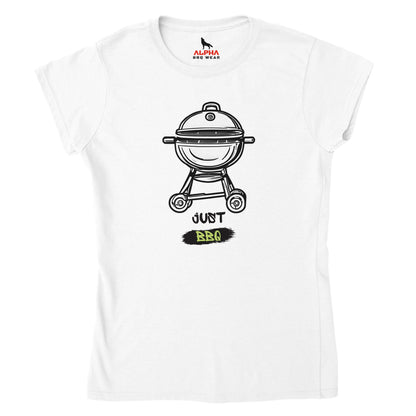 Just BBQ Classic Womens Crewneck T-shirt Alpha BBQ wear BBQ -apparel- BBQ tshirt -BBQ tee