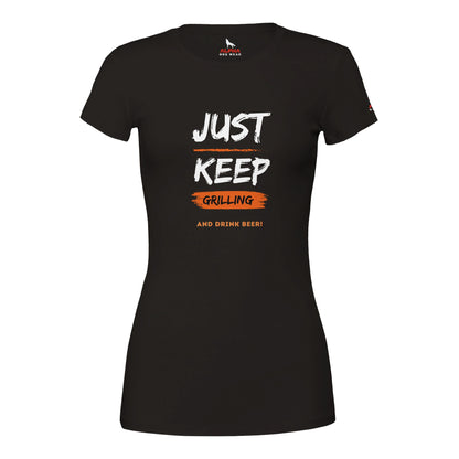 Just Keep Grillling Premium Womens Crewneck T-shirt Black Alpha BBQ wear BBQ -apparel- BBQ tshirt -BBQ tee