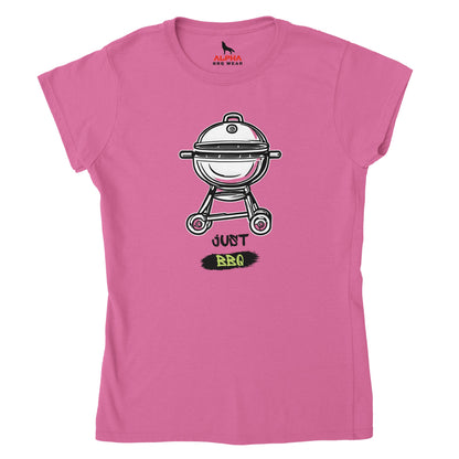 Just BBQ Classic Womens Crewneck T-shirt Alpha BBQ wear BBQ -apparel- BBQ tshirt -BBQ tee