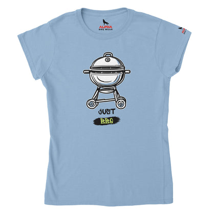 Just BBQ Classic Womens Crewneck T-shirt Light Blue Alpha BBQ wear BBQ -apparel- BBQ tshirt -BBQ tee