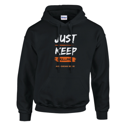 Just keep grilling Classic Unisex Pullover Hoodie Black Alpha BBQ wear BBQ -apparel- BBQ tshirt -BBQ tee