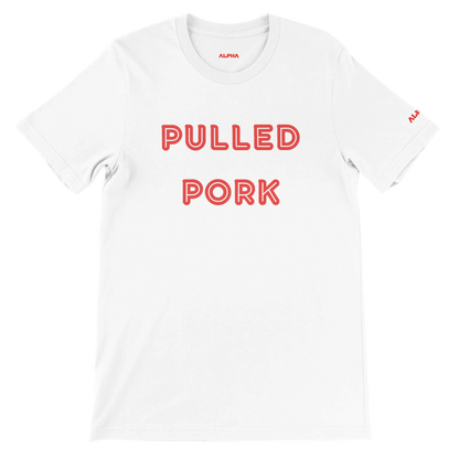 PULLED PORK Custom BBQ T-Shirt Premium Unisex Crewneck Alpha BBQ wear BBQ -apparel- BBQ tshirt -BBQ tee